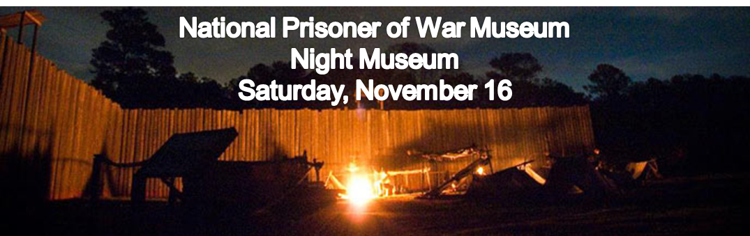 National Prisoner of War Museum – Night Museum (Andersonville, Ga)