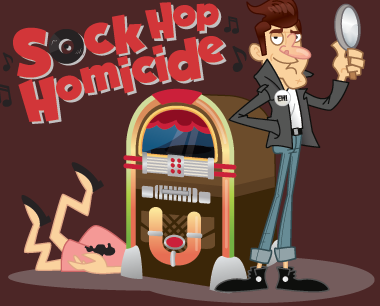 Sherlock’s Mystery Dinner Theater: Sock Hop Homicide