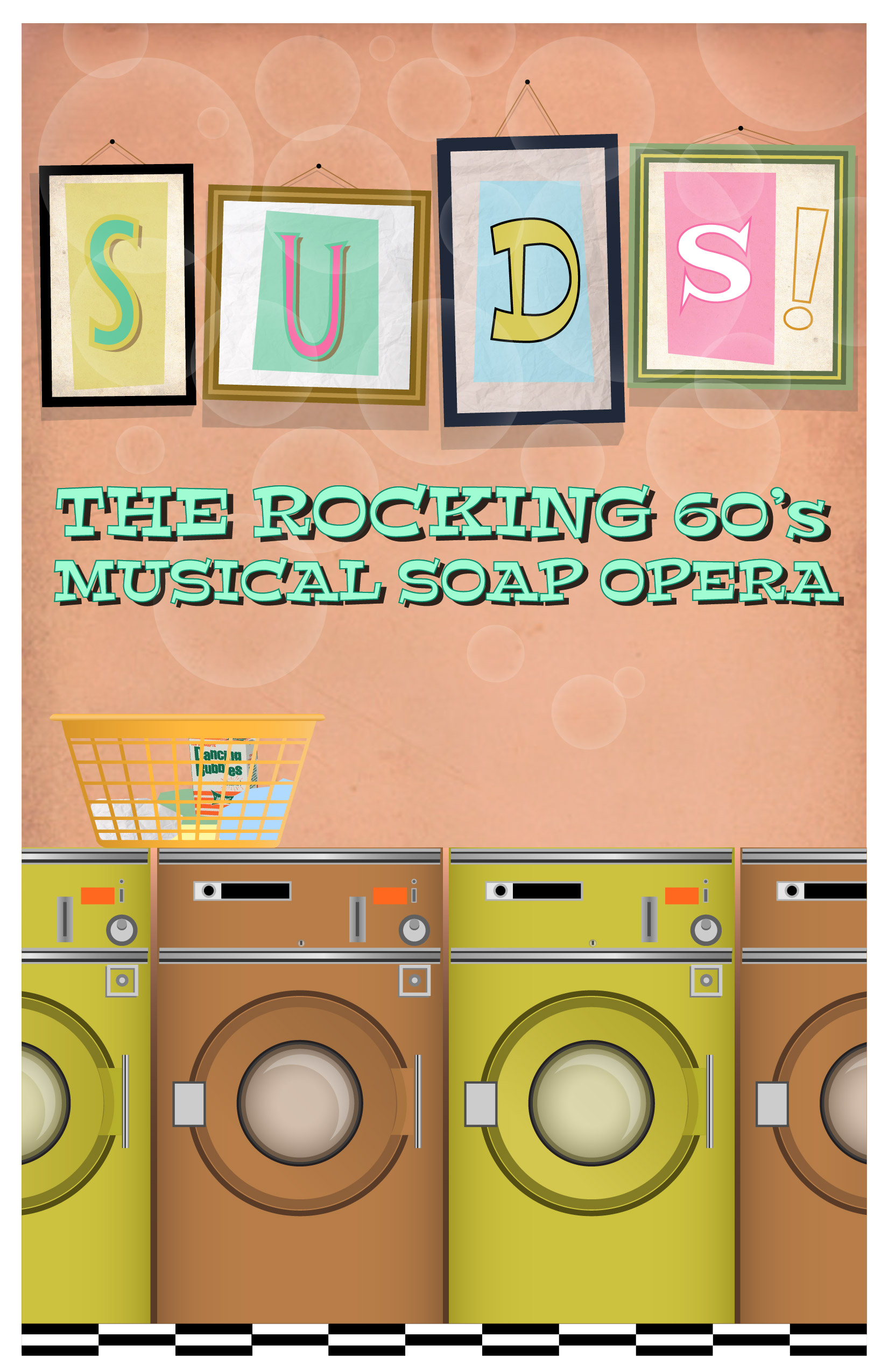 CSU Department of Theater Presents: “Suds! The Rockin’ 60’s Musical Soap Opera”